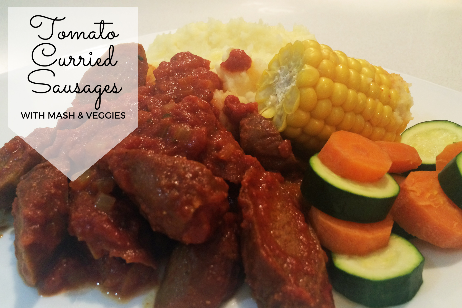 Tomato Curried Sausages Recipe Mum's Lounge